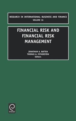 Financial Risk and Financial Risk Management