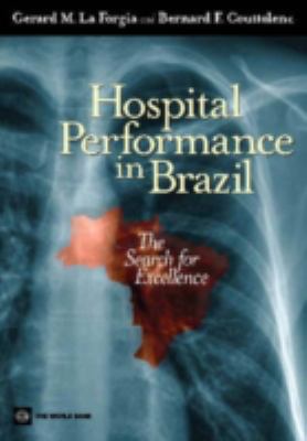 Hospital Performance in Brazil : The Search for Excellence