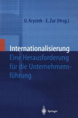 Internationalisierung : Eine Herausforderung Für Die Unternehmensführung