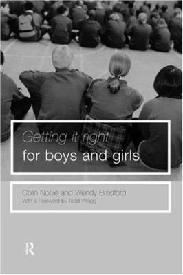 Getting It Right for Boys ... and Girls