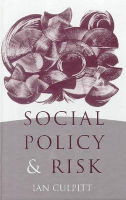 Social Policy and Risk