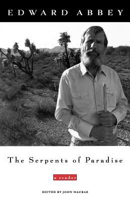 The Serpents of Paradise : A Reader
