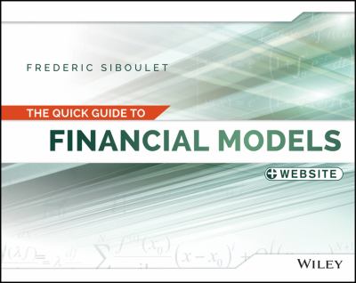 The Quick Guide to Financial Models + Website
