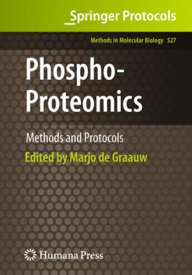Phospho-Proteomics : Methods and Protocols