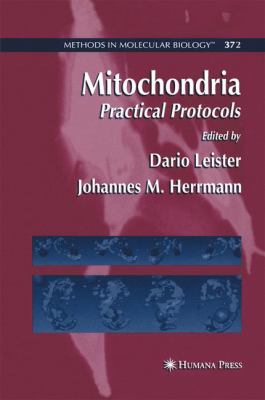 Mitochondria : Practical Protocols
