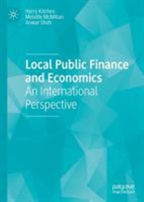 Local Public Finance and Economics : An International Perspective