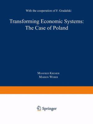 Transforming Economic Systems : The Case of Poland