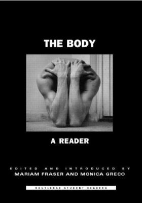 The Body : A Reader