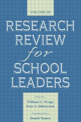 Research Review for School Leaders : Volume Iii