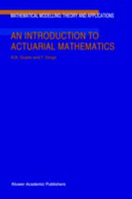 An Introduction to Actuarial Mathematics