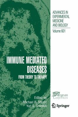 Immune Mediated Diseases : From Theory to Therapy