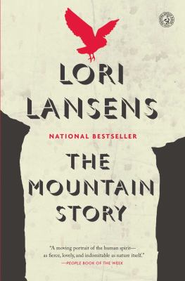 The Mountain Story : A Novel