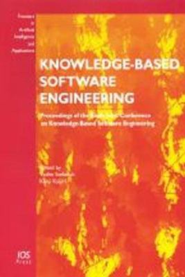 Knowledge-Based Software Engineering : Proceedings of the Fourth Joint Conf. on Knowledge-Based Software Eng.