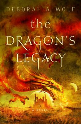 The Dragon's Legacy : The Dragon's Legacy Book 1