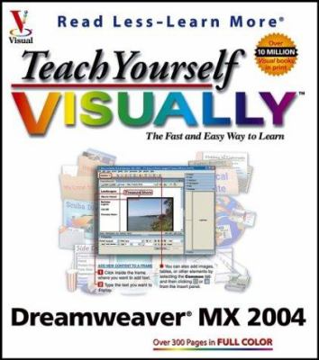 Teach Yourself Visually Dreamweaver MX 2004