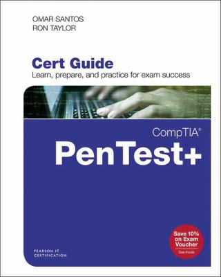 CompTIA PenTest+ Cert Guide
