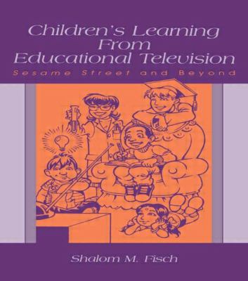 Children's Learning from Educational Television : Sesame Street and Beyond