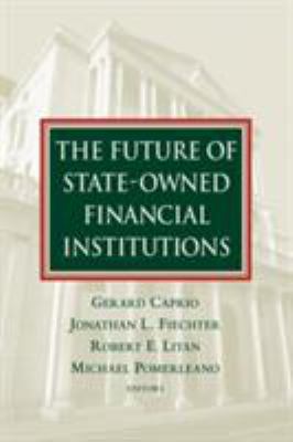 Future of State-Owned Financial Institutions