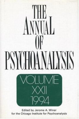 The Annual of Psychoanalysis, V. 22