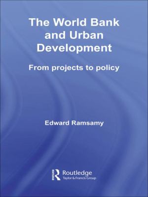 World Bank and Urban Development : From Projects to Policy