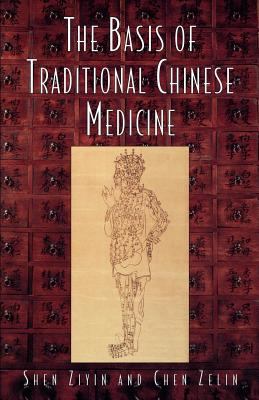 Basis of Traditional Chinese Medicine