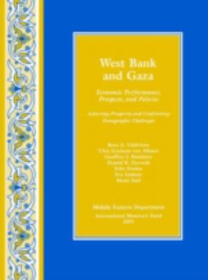 West Bank and Gaza : Economic Performance, Prospects, and Policies: Achieving Prosperity and Confronting Demographic Challenges