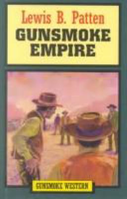 Gunsmoke Empire