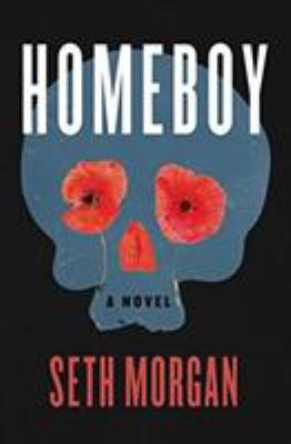 Homeboy : A Novel