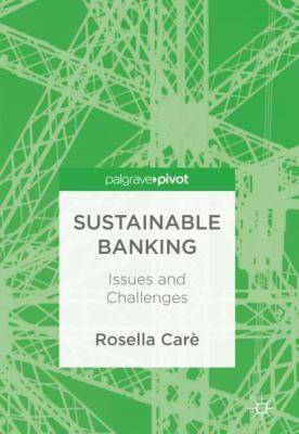Sustainable Banking : Issues and Challenges