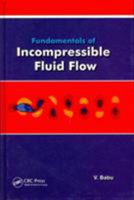 Fundamentals of Incompressible Flow