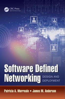 Software Defined Networking : Design and Deployment