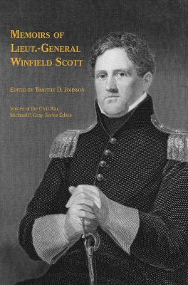 Memoirs of Lieut. -General Winfield Scott