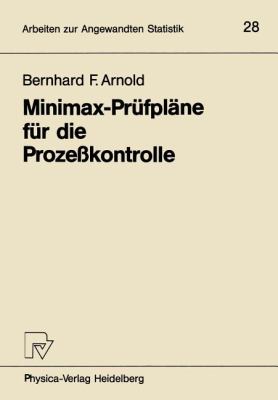 Minimax-Prüfpläne Für die Prozesskontrolle
