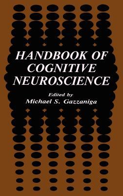 Handbook of Cognitive Neuroscience