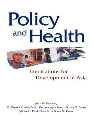 Policy and Health : Implications for Development in Asia