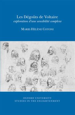 Les dégoûts de Voltaire : Exploration d'une Sensibilité Complexe
