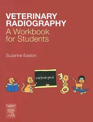 Veterinary Radiography : A Workbook for Students