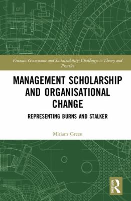 Accounting, Management Knowledge and Organisational Change : Representing Burns and Stalker