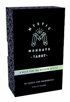 Mystic Mondays Tarot : A Deck for the Modern Mystic
