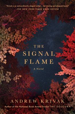 The Signal Flame : A Novel