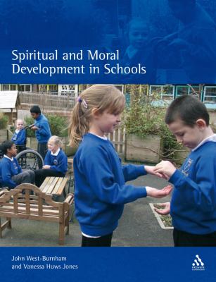 Spiritual and Moral Development in Schools