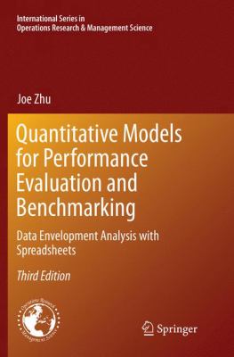 Quantitative Models for Performance Evaluation and Benchmarking : Data Envelopment Analysis with Spreadsheets