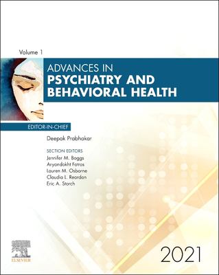 Advances in Psychiatry and Behavioral Heath 2021