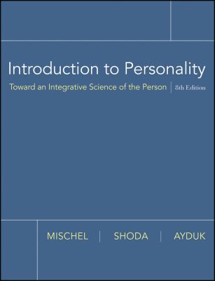 Introduction to Personality : Toward an Integrative Science of the Person