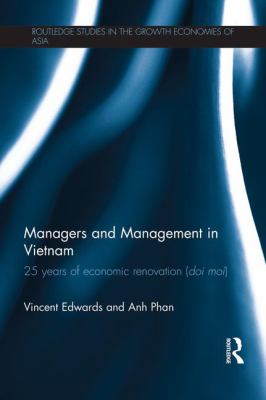 Managers and Management in Vietnam : 25 Years of Economic Renovation (Doi Moi)