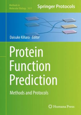 Protein Function Prediction : Methods and Protocols