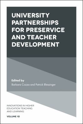 University Partnerships for Preservice and Teacher Development