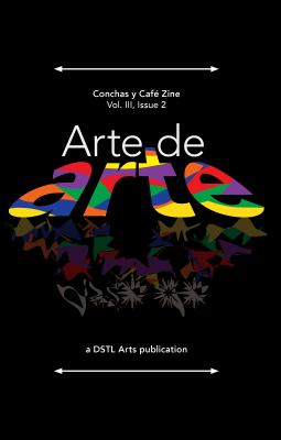 Arte de Arte : Conchas y Café Zine; Volume 3, Issue 2