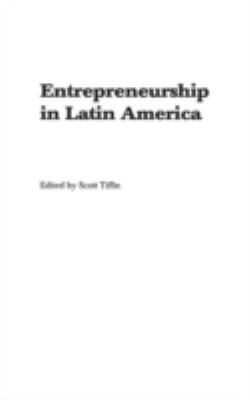 Entrepreneurship in Latin America : Perspectives on Education and Innovation