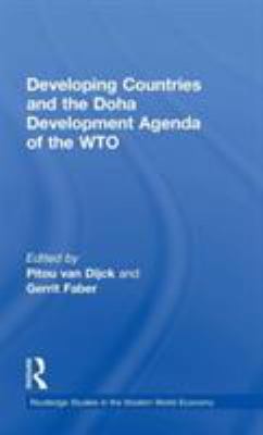 Developing Countries and the Doha Development Agenda of the WTO